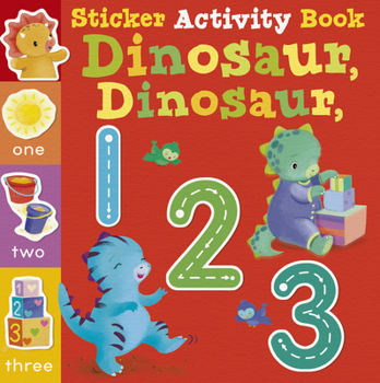 Paperback Dinosaur, Dinosaur 123: Sticker Activity Book