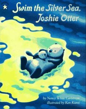 Paperback Swim the Silver Sea, Joshie Otter Book