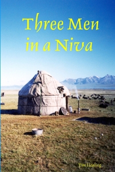 Paperback Three Men in a Niva Book