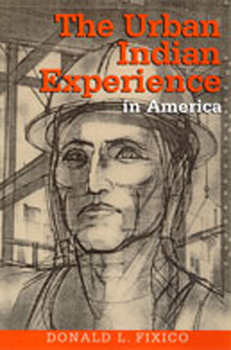 Paperback The Urban Indian Experience in America Book