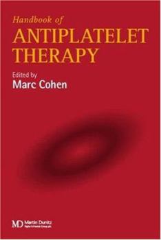 Hardcover A Handbook of Antiplatelet Therapy Book