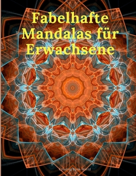 Paperback Fabelhafte Mandalas f?r Erwachsene [German] Book