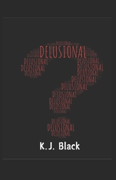 Paperback Delusional Book