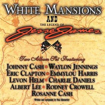 Music - CD White Mansions & The Legend Of Jesse James Book
