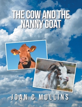 Paperback The Cow and the Nanny Goat Book