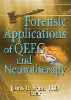 Paperback Forensic Applications of QEEG and Neurotherapy Book