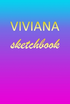 Paperback Viviana: Sketchbook - Blank Imaginative Sketch Book Paper - Pink Blue Gold Custom Letter V Personalized Cover - Teach & Practic Book