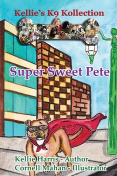 Paperback Super Sweet Pete Book