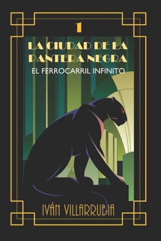 Paperback El Ferrocarril Infinito [Spanish] Book