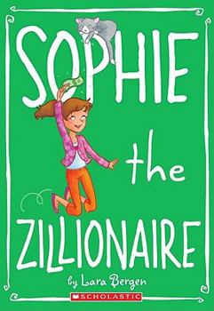 Paperback Sophie the Zillionaire Book