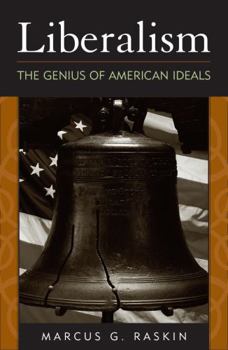 Paperback Liberalism: The Genius of American Ideals Book