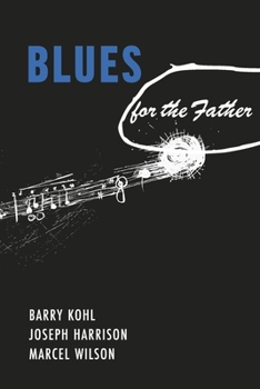Paperback Blues for the Father Book
