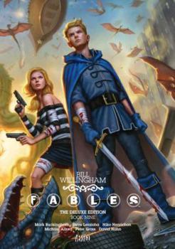 Fables: The Deluxe Edition, Book Nine - Book #9 of the Fables: The Deluxe Edition