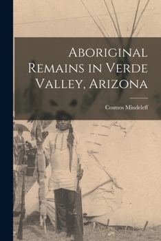 Paperback Aboriginal Remains in Verde Valley, Arizona Book