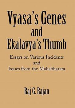 Hardcover Vyasa's Genes and Ekalavya's Thumb Book