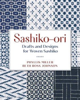 Sashiko-Ori: Drafts and Design for Woven Sashiko