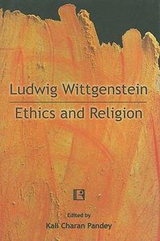 Hardcover Ludwig Wittgenstein: Ethics and Religion Book