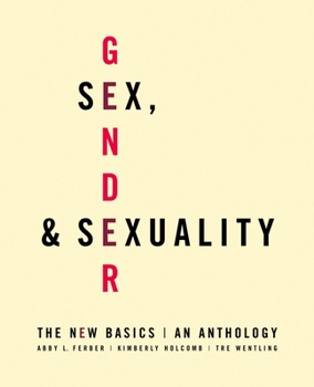 Paperback Sex, Gender, and Sexuality: The New Basics: An Anthology Book