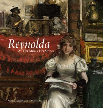 Hardcover Reynolda: Her Muses, Her Stories Book