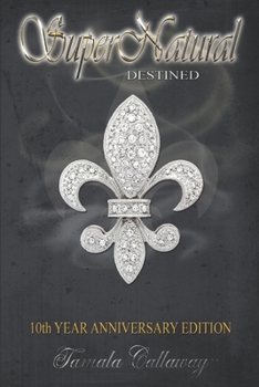 Paperback Destined: SuperNatural Book