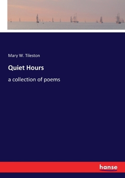 Paperback Quiet Hours: a collection of poems Book