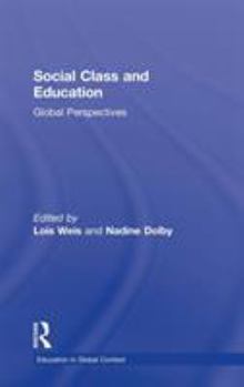Hardcover Social Class and Education: Global Perspectives Book