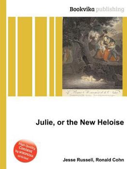 Paperback Julie, or the New Heloise Book