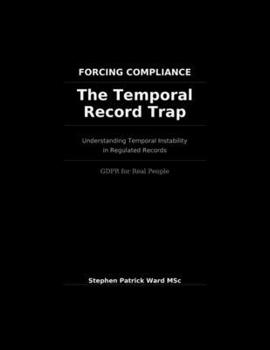 Forcing Compliance - The Complete Training Guide: How to Force Disclosure: GDPR for Real People - Version 2.1 — Hardened Edition