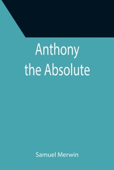Paperback Anthony the Absolute Book