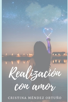 Paperback Realización con amor [Spanish] Book