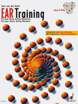 Paperback Ear Training - A Complete Course for the Jazz, Rock & Pop Musician: Book/3-CD Pack Book