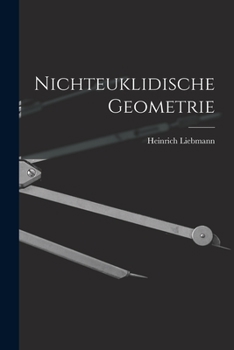 Paperback Nichteuklidische Geometrie [German] Book