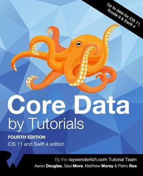 Paperback Core Data by Tutorials Fourth Edition: IOS 11 and Swift 4 Book