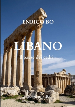 Paperback Libano: Il paese dei cedri [Italian] Book