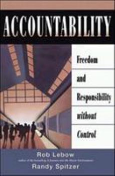 Paperback Accountability: Freedom and Responsibility Without Control Book
