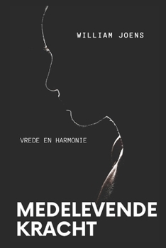 Paperback Compassie Kracht: Vrede En Harmonie [Dutch] Book