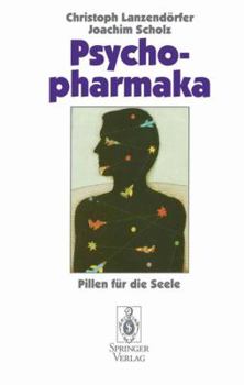 Paperback Psychopharmaka: Pillen Für Die Seele [German] Book