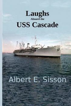 Paperback Laughs Aboard the USS Cascade Book