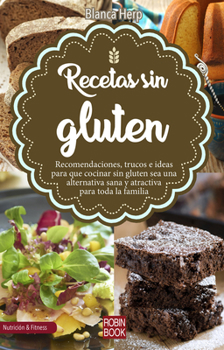 Paperback Recetas Sin Gluten [Spanish] Book