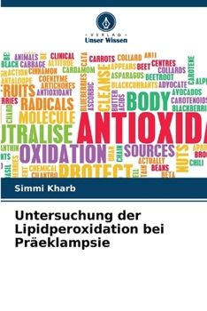 Paperback Untersuchung der Lipidperoxidation bei Präeklampsie [German] Book