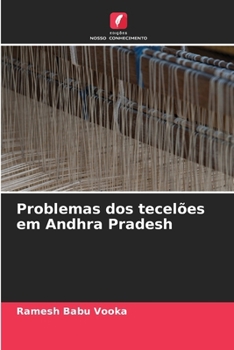 Paperback Problemas dos tecelões em Andhra Pradesh [Portuguese] Book