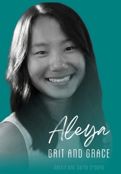 Hardcover Aleya: Grit and Grace Book