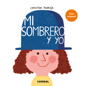 Board book Mi Sombrero Y Yo / My Hat and Me [Spanish] Book