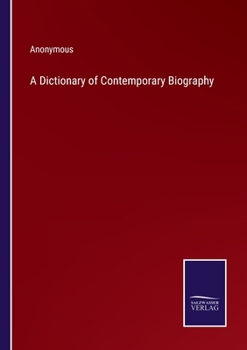 Paperback A Dictionary of Contemporary Biography Book