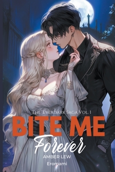 Paperback Bite Me Forever Book