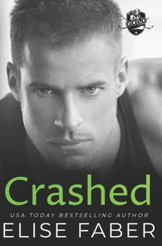 Crashed - Book #12 of the Gold Hockey