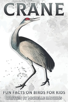 Paperback Crane: Fun Facts on Birds for Kids #22 Book