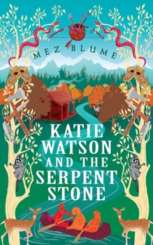 Paperback Katie Watson and the Serpent Stone Book