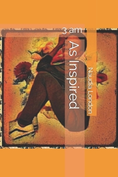 Paperback As Inspired: 3 am Book
