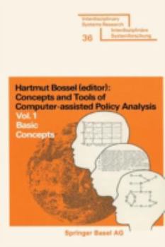 Paperback Concepts and Tools of Computer-Assisted Policy Analysis: Vol. 1: Basic Concepts Book